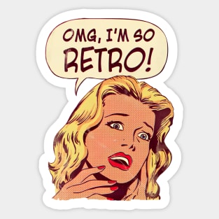 OMG, I'm So Retro Sticker